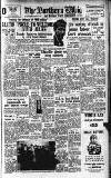 Northern Whig Thursday 11 January 1951 Page 1