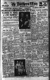 Northern Whig Saturday 13 January 1951 Page 1