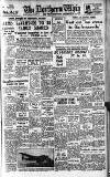 Northern Whig Saturday 27 January 1951 Page 1