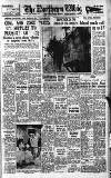 Northern Whig Friday 02 February 1951 Page 1