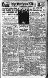 Northern Whig Saturday 03 February 1951 Page 1