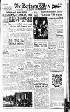 Northern Whig Friday 25 May 1951 Page 1