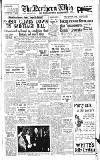 Northern Whig Friday 29 June 1951 Page 1