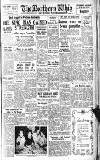 Northern Whig Tuesday 25 September 1951 Page 1