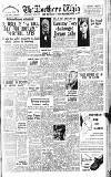 Northern Whig Wednesday 03 October 1951 Page 1