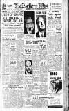 Northern Whig Thursday 04 October 1951 Page 1