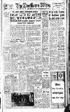 Northern Whig Thursday 08 November 1951 Page 1