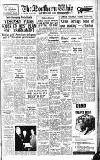 Northern Whig Friday 09 November 1951 Page 1