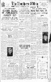 Northern Whig Thursday 03 January 1952 Page 1