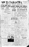 Northern Whig Thursday 04 March 1954 Page 1