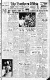 Northern Whig Saturday 01 May 1954 Page 1
