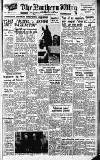Northern Whig Thursday 01 July 1954 Page 1