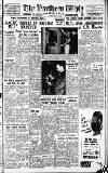 Northern Whig Tuesday 06 July 1954 Page 1