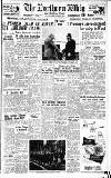 Northern Whig Tuesday 24 August 1954 Page 1