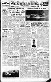 Northern Whig Wednesday 03 November 1954 Page 1