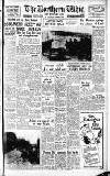 Northern Whig Friday 10 December 1954 Page 1