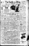 Northern Whig Tuesday 15 March 1955 Page 1