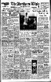 Northern Whig Thursday 05 July 1956 Page 1