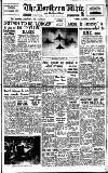 Northern Whig Saturday 07 July 1956 Page 1