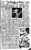 Northern Whig Friday 22 February 1957 Page 1