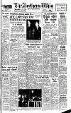 Northern Whig Thursday 12 September 1957 Page 1
