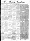 Chorley Guardian Saturday 27 January 1872 Page 1