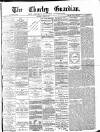 Chorley Guardian Saturday 27 April 1872 Page 1
