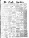 Chorley Guardian Saturday 27 July 1872 Page 1