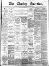 Chorley Guardian Saturday 14 December 1872 Page 1