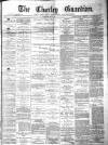 Chorley Guardian Saturday 05 July 1873 Page 1