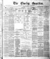 Chorley Guardian Saturday 29 August 1874 Page 1