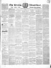 Brechin Advertiser Tuesday 17 May 1853 Page 1