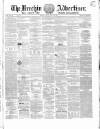 Brechin Advertiser Tuesday 18 August 1857 Page 1