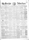 Brechin Advertiser Tuesday 19 July 1864 Page 1