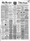 Brechin Advertiser Tuesday 17 July 1866 Page 1