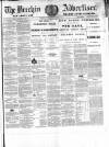Brechin Advertiser Tuesday 25 January 1870 Page 1