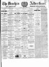 Brechin Advertiser Tuesday 12 April 1870 Page 1