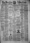 Brechin Advertiser Tuesday 04 February 1873 Page 1