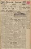 Newcastle Journal Monday 01 April 1940 Page 1