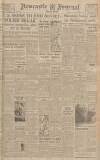 Newcastle Journal Tuesday 18 January 1944 Page 1