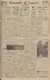 Newcastle Journal Monday 24 April 1944 Page 1