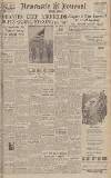 Newcastle Journal Monday 01 May 1944 Page 1