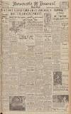 Newcastle Journal Thursday 03 August 1944 Page 1