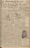 Newcastle Journal Monday 12 February 1945 Page 1