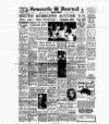 Newcastle Journal Monday 02 June 1952 Page 1