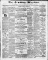 Ormskirk Advertiser Thursday 01 March 1860 Page 1