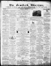 Ormskirk Advertiser Thursday 22 May 1862 Page 1
