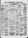 Ormskirk Advertiser Thursday 14 September 1865 Page 1