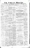 Ormskirk Advertiser Thursday 18 November 1869 Page 1