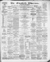 Ormskirk Advertiser Thursday 18 November 1875 Page 1